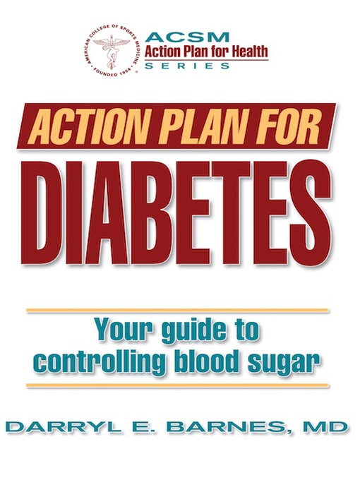 Title details for Action Plan for Diabetes by Darryl E. Barnes - Available